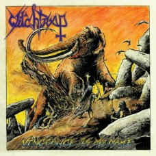 WITCHTRAP - Vengeance Is My Name (2012) CD